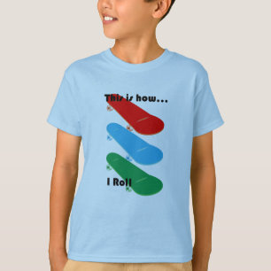 This is how I roll Design - Kids' Basic T-Shirt