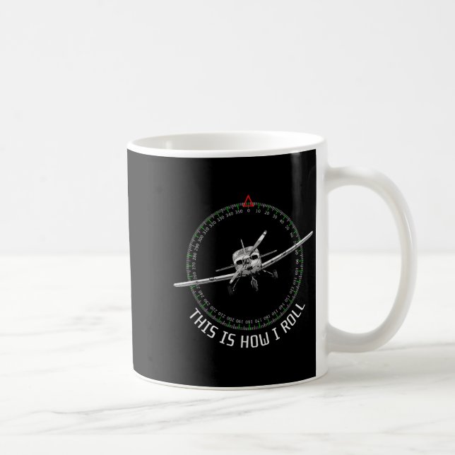 This Is How I Roll Funny Lot Aviation Airplane  Coffee Mug (Right)