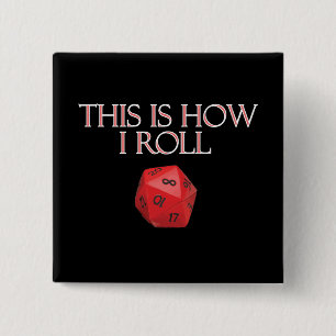 This Is How I Roll Funny RPG Dice 15 Cm Square Badge