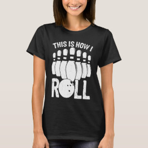 This Is How I Roll Helicopter Heli Best Transporta T-Shirt