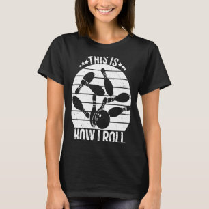 This Is How I Roll Helicopter Heli Best Transporta T-Shirt