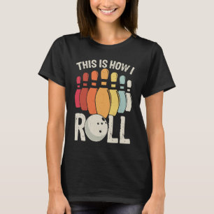 This Is How I Roll Helicopter Transportation Pilot T-Shirt