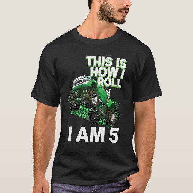 This is how i roll i am 5 T-Shirt (Front)