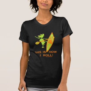 This is how I roll (Kayak) T-Shirt