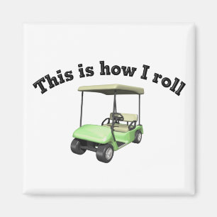 This is How I Roll Magnet