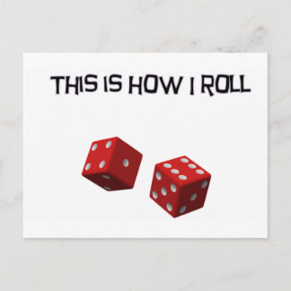 This is how I roll Postcard