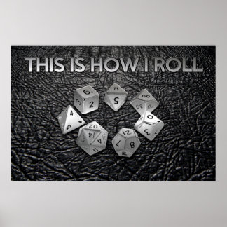 This Is How I Roll Poster