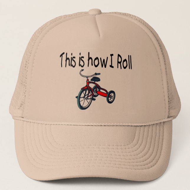 This Is How I Roll (Red Tricycle) Trucker Hat (Front)