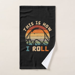 This Is How I Roll Roller Coaster Lovers Hand Towel