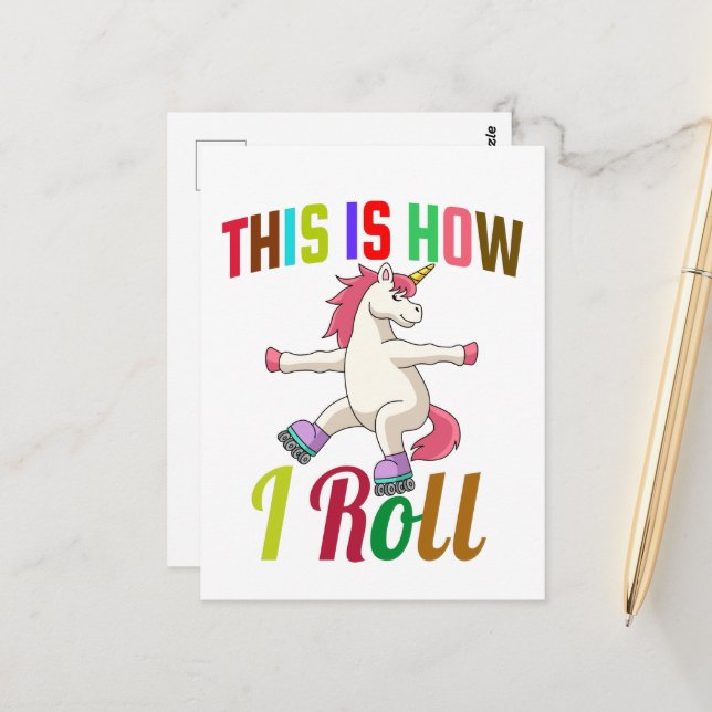 This Is How I Roll - Roller Skating Unicorn       Postcard (Front/Back In Situ)
