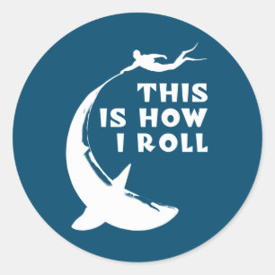 This Is How I Roll - Scuba Diving With Shark Classic Round Sticker