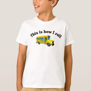 This is how I roll t-shirt
