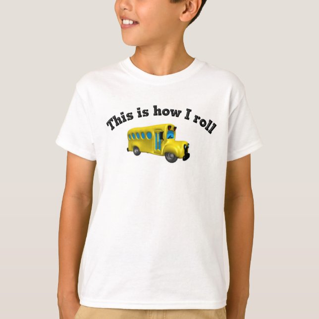This is how I roll t-shirt (Front)