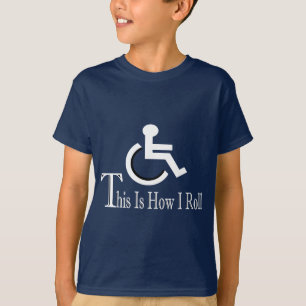 This Is How I Roll T-Shirt