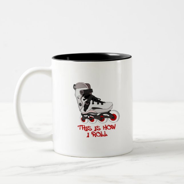 This Is How I Roll Two-Tone Coffee Mug (Left)
