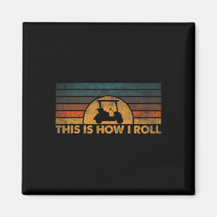 This Is How I Roll Vintage Golf Cart Magnet