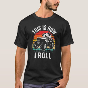 This is How I Roll Vintage Tractor Retro Sunset Fa T-Shirt