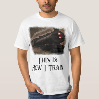 This is How I Train Fun T-Shirt