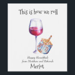 This is how we Roll Hanukkah Funny Gift Wine Wine Label<br><div class="desc">This design was created though digital art. It may be personalised in the area provided or customising by choosing the click to customise further option and changing the name, initials or words. You may also change the text colour and style or delete the text for an image only design. Contact...</div>