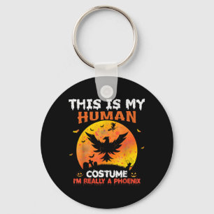 This is Human Costume A Phoenix Bird Halloween Key Ring
