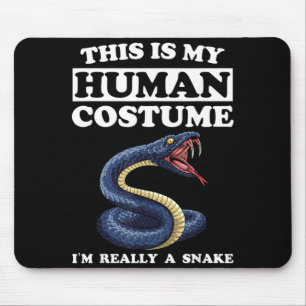 This Is Human Costume A Snake Funny Halloween Mouse Mat