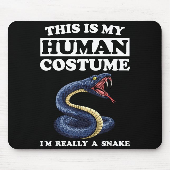 This Is Human Costume A Snake Funny Halloween Mouse Mat (Front)