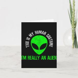 This Is Human Costume An Alien Funny Halloween Card