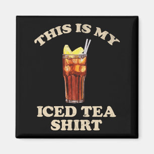 This Is Iced Tea Shirt Iced Tea Lover Funny Tea Magnet