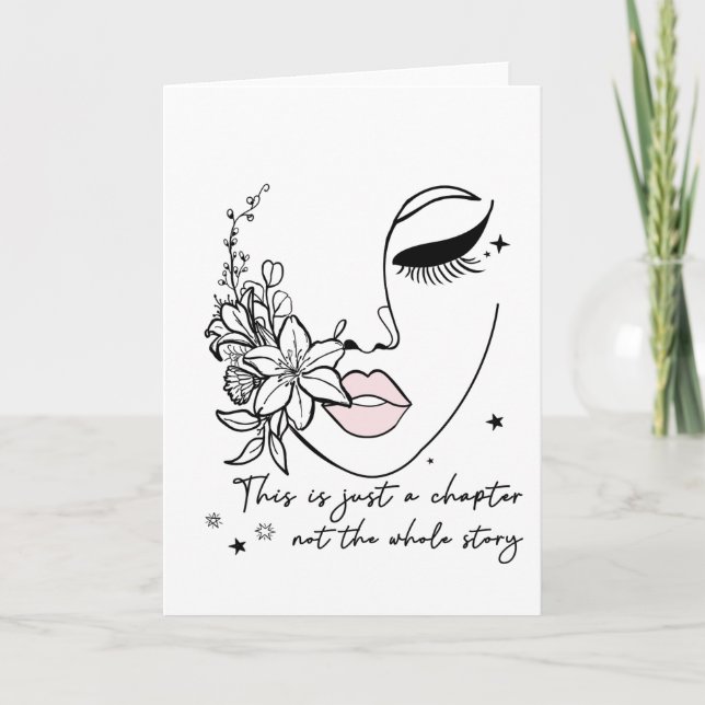 This is Just a Chapter Positive Quote  Card (Front)