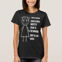 This is Karen Meme  Anti Karen Quote Joke