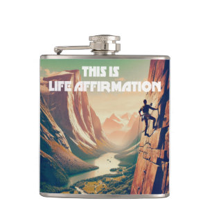 This Is Life Affirmation Rock Climbing Hip Flask