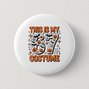 This Is My 67 Costume 6 7 Meme Gen Alpha Halloween Cm Round Badge