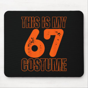 This Is My 67 Costume Funny Meme Boys Kids 67 Meme Mouse Mat