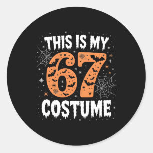 This Is My 67 Costume Lazy Brainrot Meme 67 Funny  Classic Round Sticker
