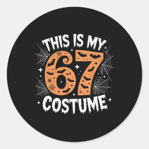 This Is My 67 Costume Lazy Brainrot Meme 67 Funny  Classic Round Sticker