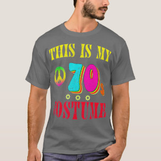This Is My 70s Costume 1970s Retro Vintage 70s Par T-Shirt