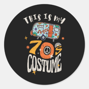 This is my 70s Costume Classic Round Sticker