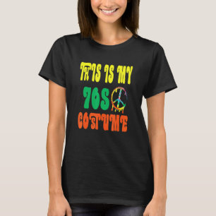This Is My 70s Costume  Groovy Peace Halloween Tie T-Shirt