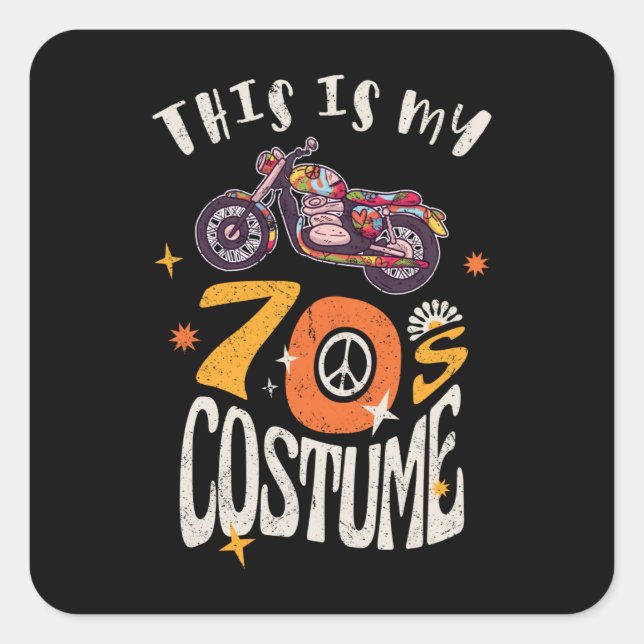 This is my 70s Costume Grunge effect Square Sticke Square Sticker (Front)
