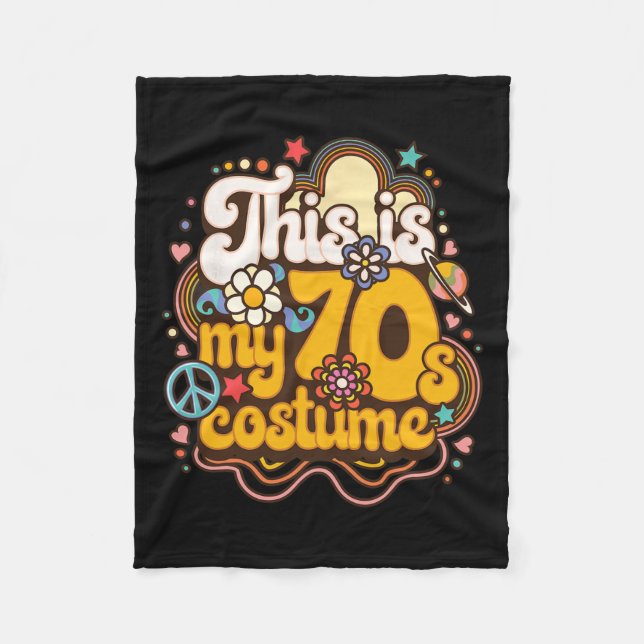 This Is My 70s Costume Theme Party Hippie Retro Fr Fleece Blanket (Front)