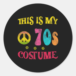 This is My 70s Costume Vintage Funny Groovy Peace Classic Round Sticker