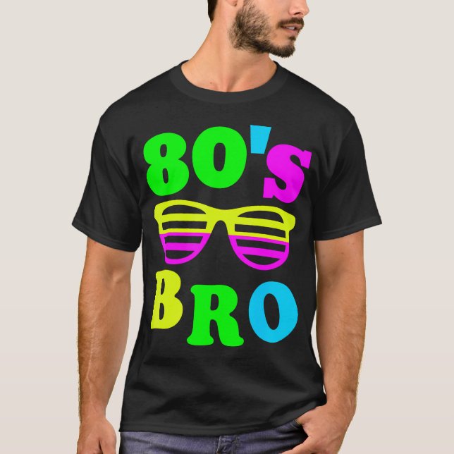This Is My 80S Bro T-Shirt 80'S 90'S Party (Front)