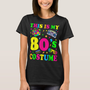 This is my 80's Costume Outfit Gifts Eighties Retr T-Shirt