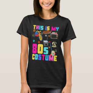 This Is My 80s Costume Retro Vintage men women Ei T-Shirt