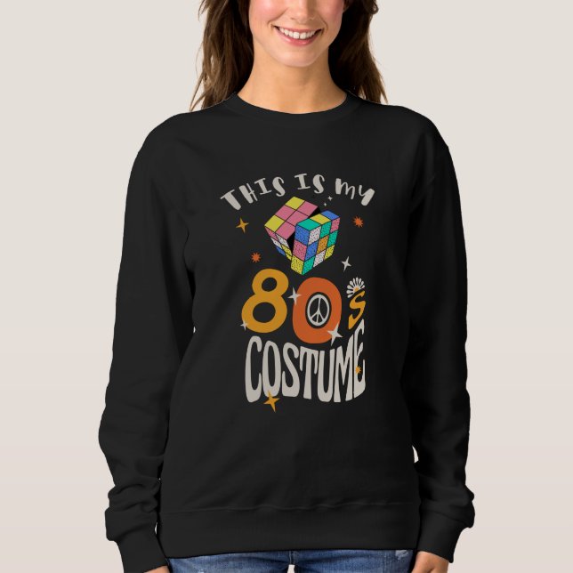 This is my 80s Costume Sweatshirt (Front)