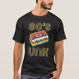 This Is My 80s Unk Retro 80's 90's Party T-Shirt