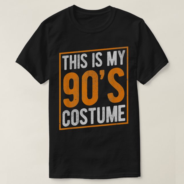 This is my 90s Costume  Funny Halloween 1990s birt T-Shirt (Design Front)