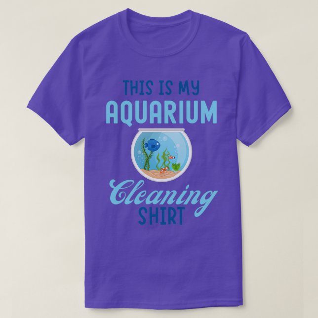 This Is My Aquarium Cleaning Funny Fish Lover Gift T-Shirt (Design Front)