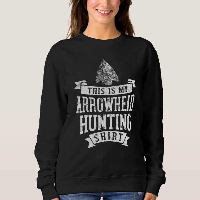 This Is My Arrowhead Hunting Sweatshirt (Front)