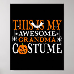 This Is My Awesome Grandma Costume Funny Halloween Poster
